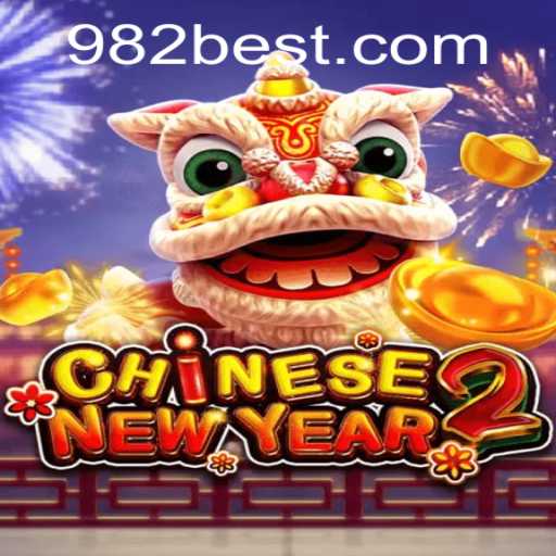 Exploring the Exciting World of CHINESENEWYEAR2: Unpacking the Game Dynamics and More