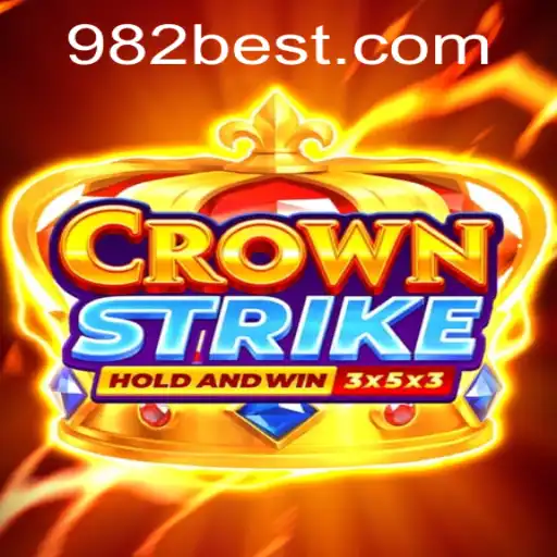 The Universe of CrownStrike: Game Description, Introduction, and Rules by 982BET.COM