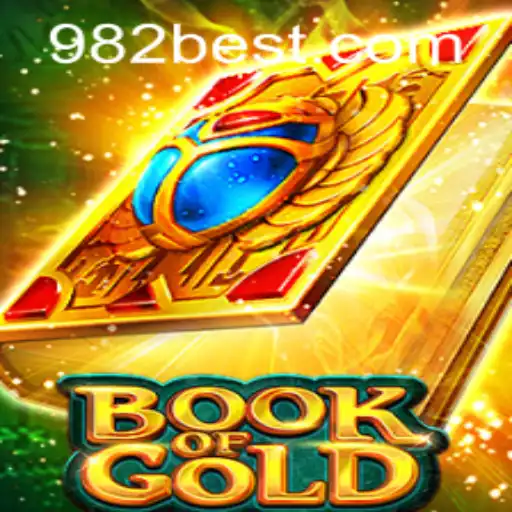 Exploring the Mystical Realms of BookofGold at 982BET.COM
