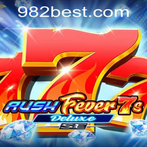 Exploring the Thrills of RushFever7sDeluxeSE: A Journey Through Gaming Excellence